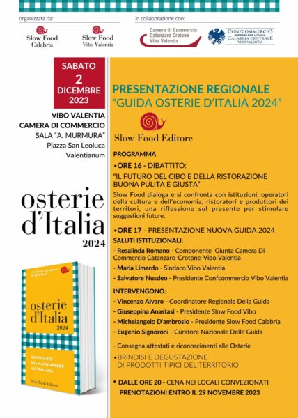 Calabria-29/11/2023: SLOW FOOD CALABRIA PRESENTA LA GUIDA OSTERIE D'ITALIA  2024 – Franco Lofrano notizie sull'Alto Jonio